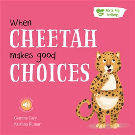 Book - Cheetah Makes Good Choices